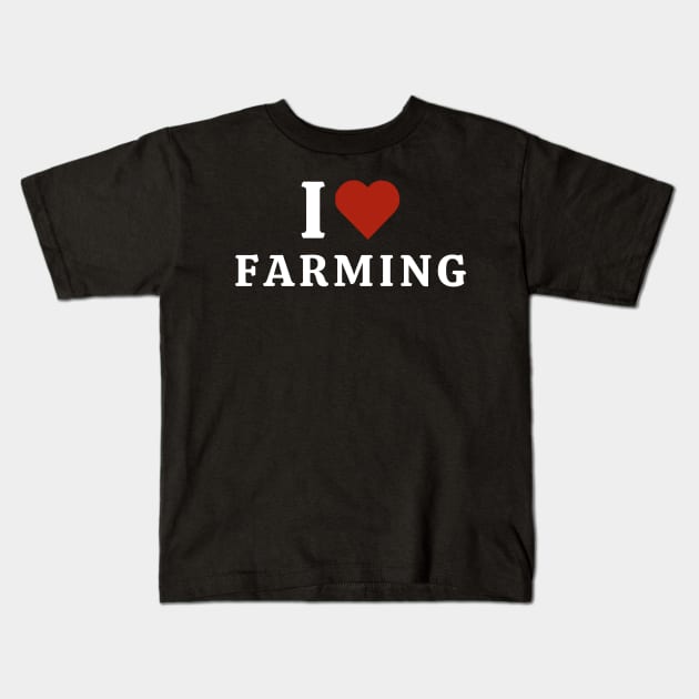 I Love Farming Kids T-Shirt by Hayden Mango Collective 